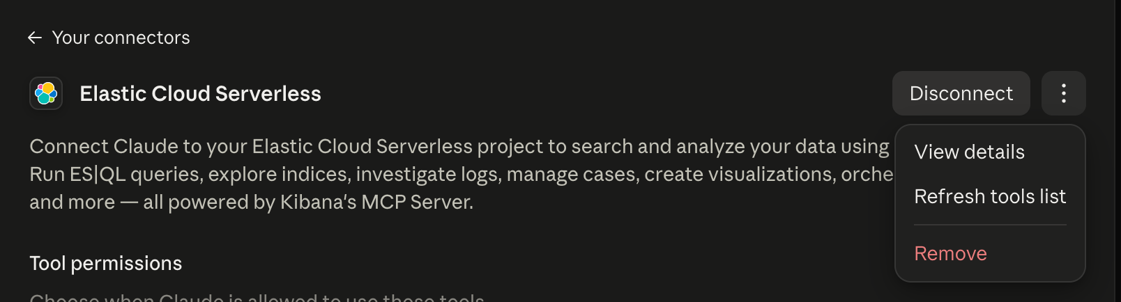 Connected Elastic Cloud Serverless MCP connector in Claude, offering only view details, refresh tools and remove