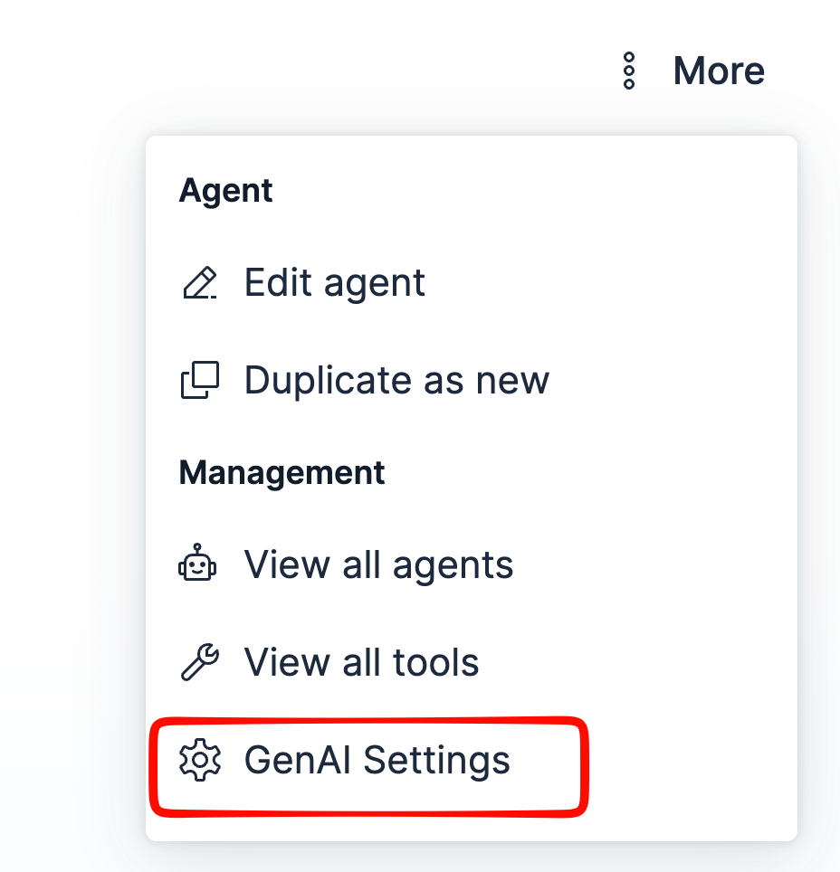 Dropdown menu labeled More showing Agent and Management sections, with options Edit agent, Duplicate as new, View all agents, View all tools, and GenAI Settings, with the focus on GenAI Settings.