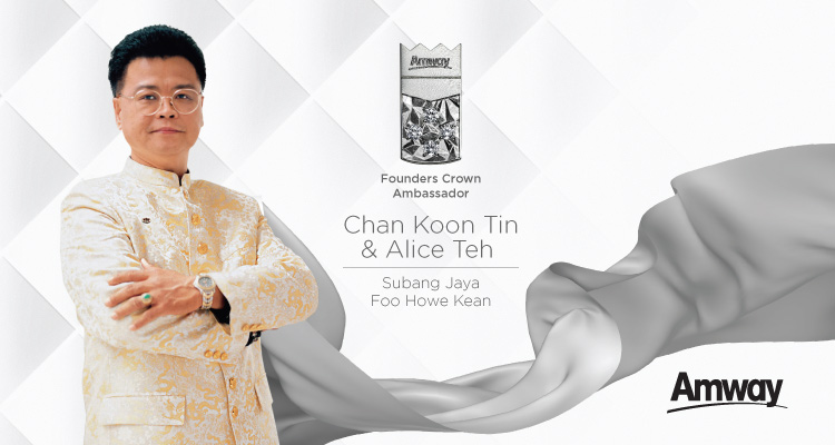 Founders Crown Ambassador Chan Koon Tin & Alice Teh