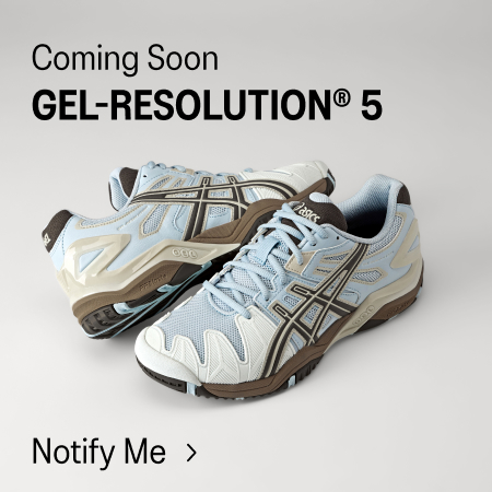 ASICS GEL-RESOLUTION 5 Shoes Coming Soon