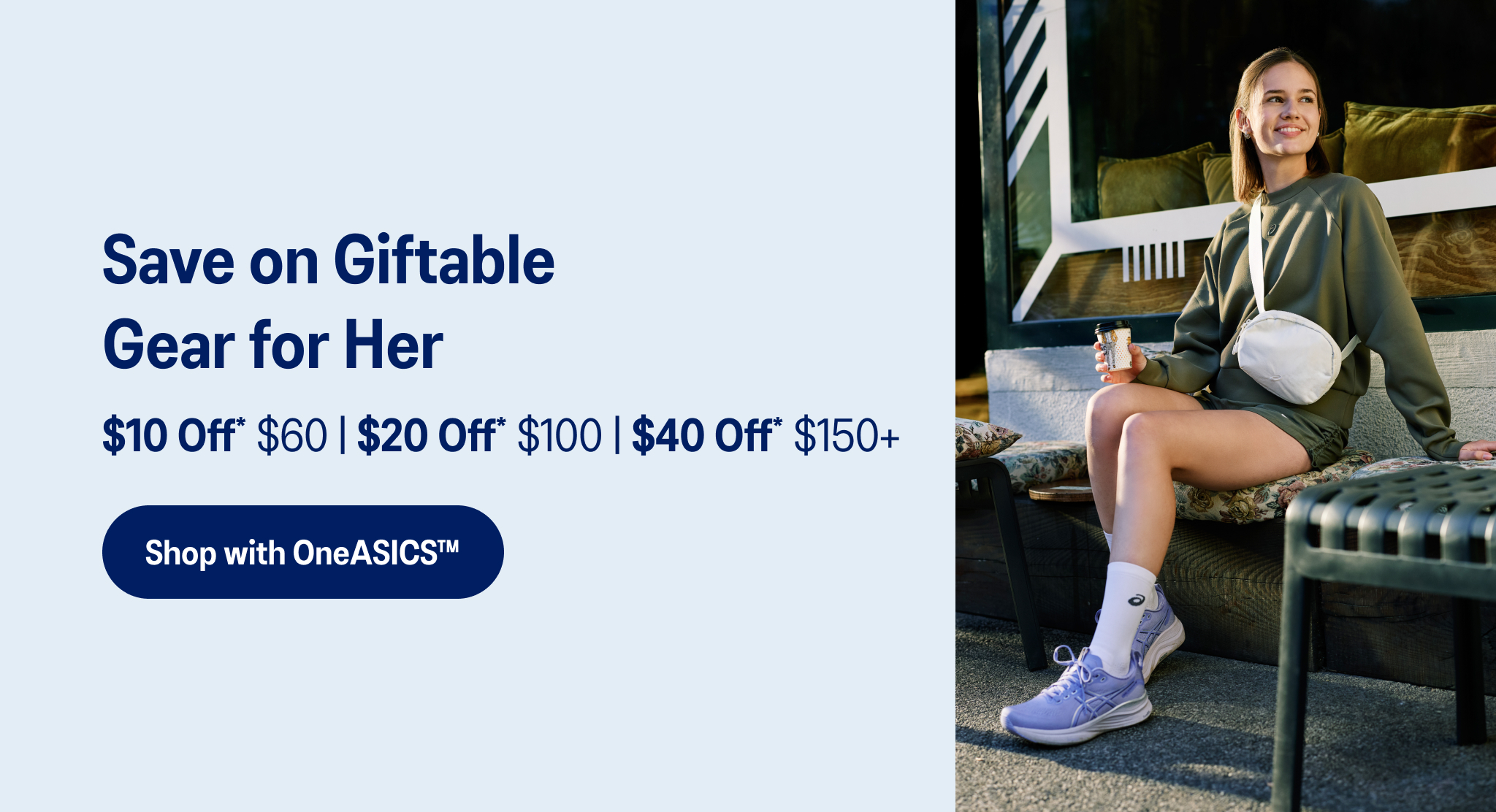 Save on giftable gear for her with OneAsics
