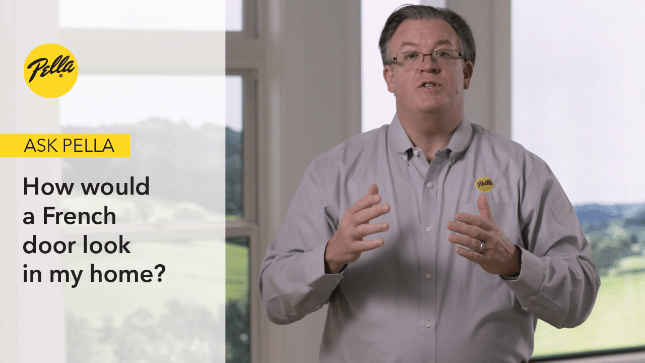 Overlay image for a video explaining Pella's French Doors