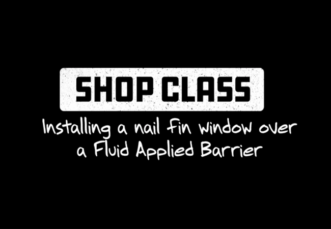 shop class heading - installing a nail fin window