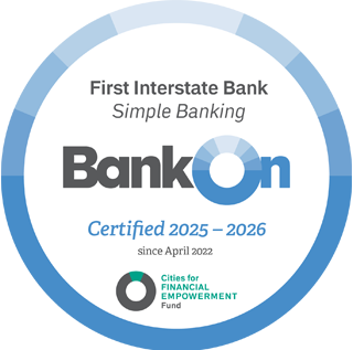 First Interstate Bank Simple Banking BankOn badge Certified 2025 - 2026