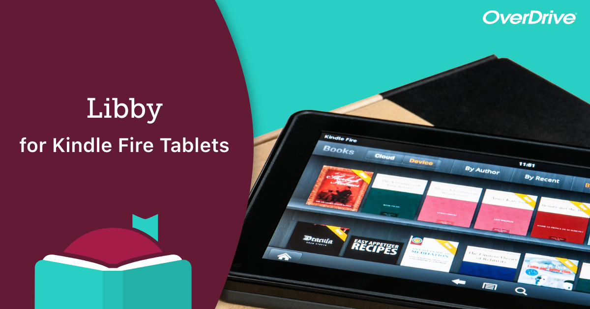 the-libby-app-for-kindle-fire-tablets-by-overdrive