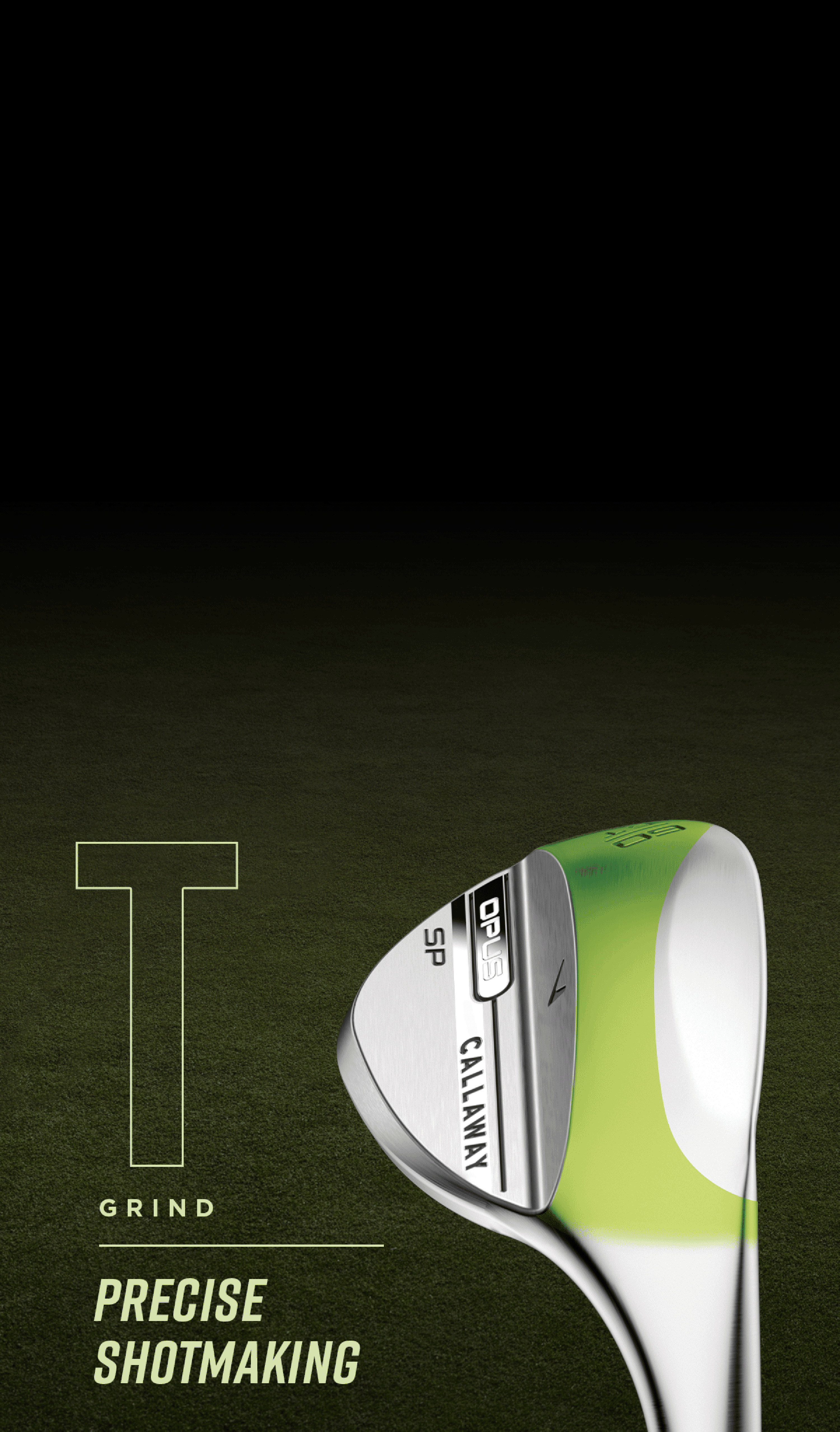 Opus SP Wedge Grinds