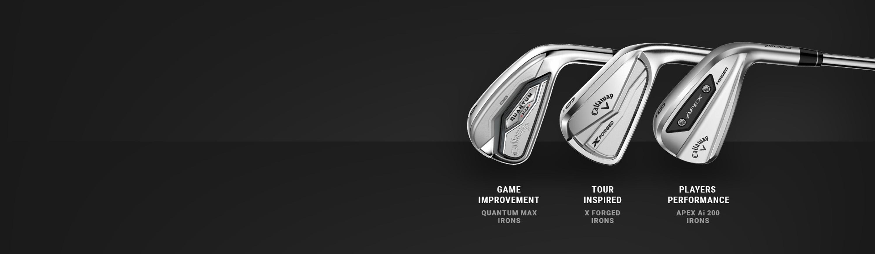 Apex, Quantum, X-forged irons
