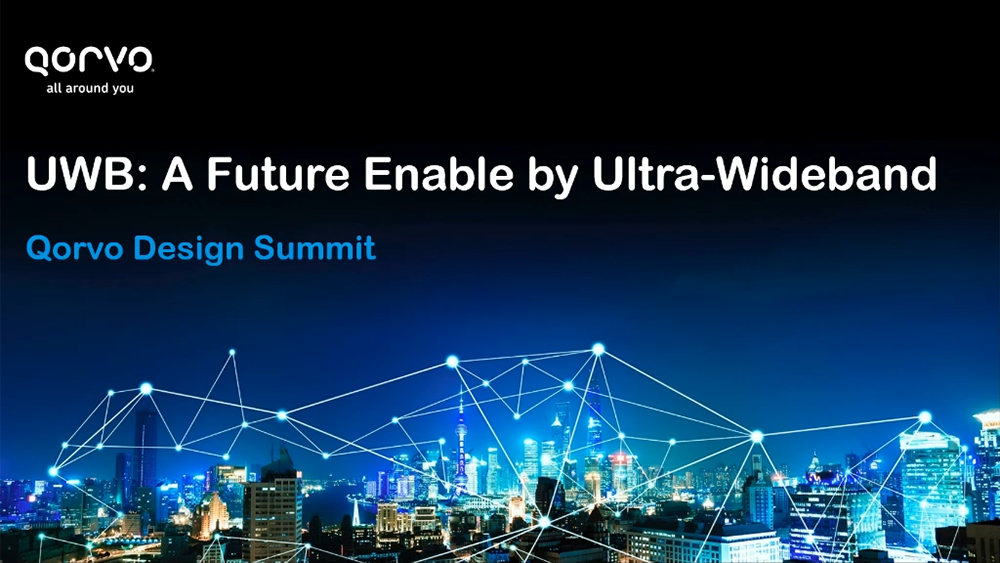 2021_Design_Summit_A_Future_Enabled_by_Ultra_Wideband_1000x563.png