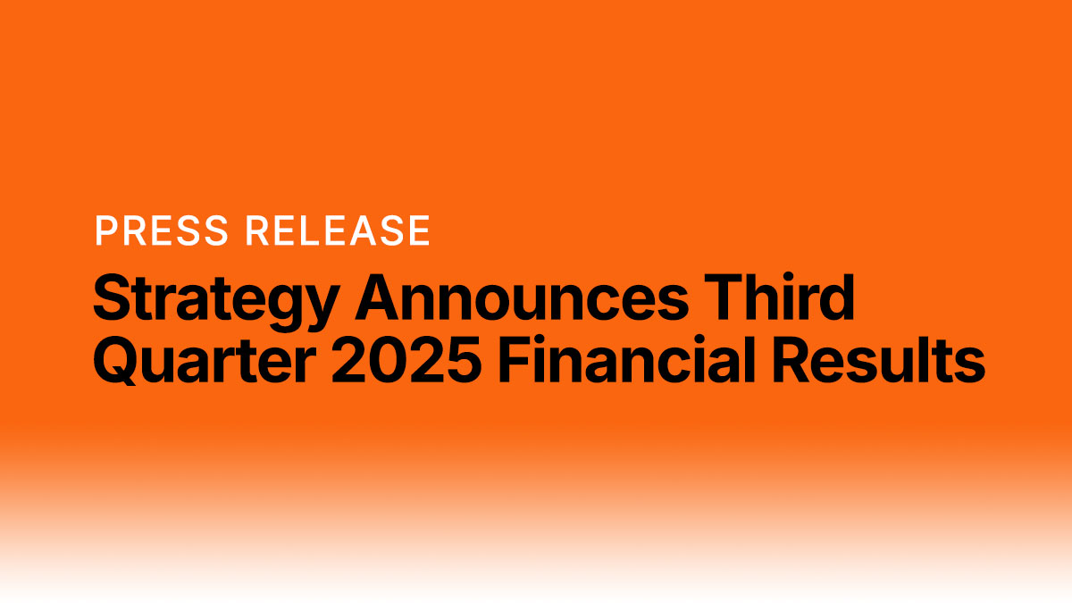 Strategy Announces Third Quarter 2025 Financial Results