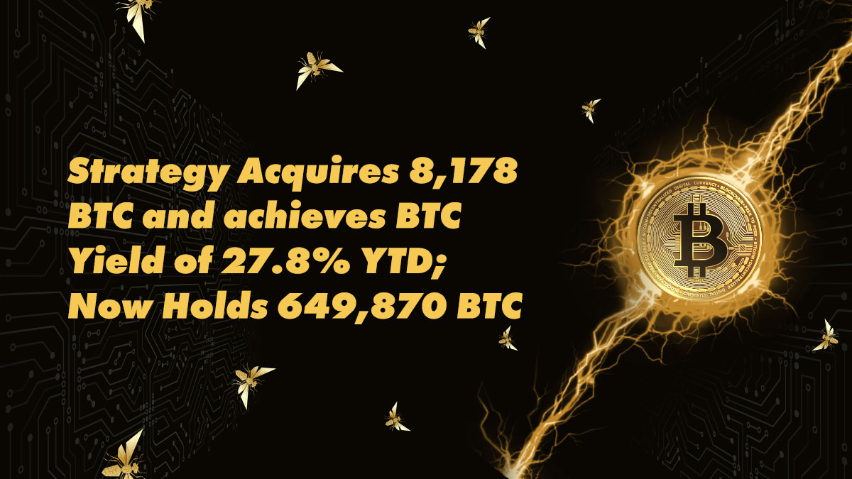 Strategy Acquires 8,178 BTC and Now Holds 649,870 BTC